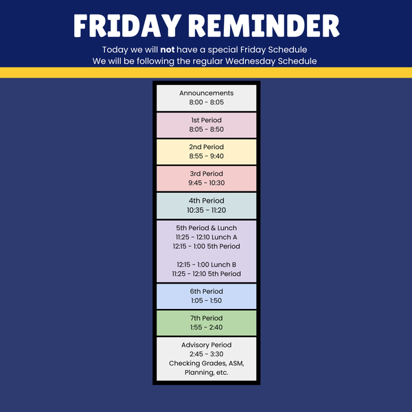 Friday - Wednesday Schedule